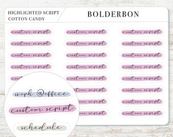 CUSTOM Highlighted Script Stickers || 24+ Word Font Matte White or Clear Sticker Paper