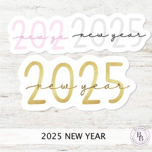 PEGATINA DE AÑO NUEVO 2025 // Adhesivo de vinilo, calcomanía, portátil, pegatina para agenda, Hobonichi, laminado de alta calidad, 3 pulgadas