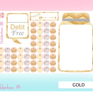 May include: Gold and white debt-free tracker with a gold glitter jar and a speech bubble that says "Debt Free".