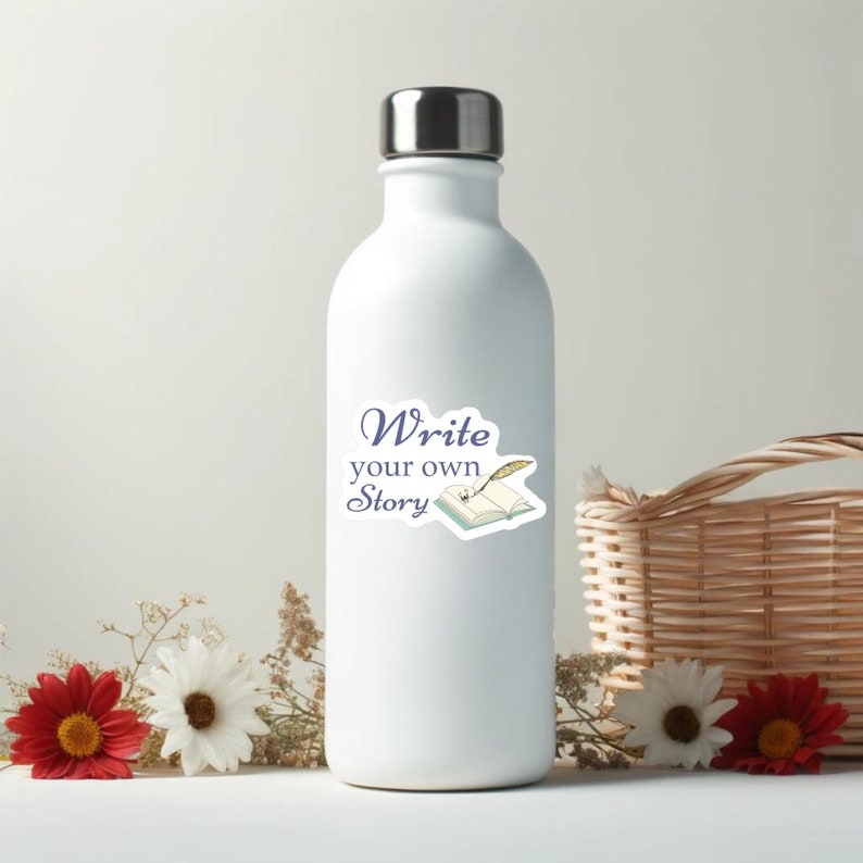 Write Your Own Story Sticker || Book Lover Gift, Perfect for Writer ...