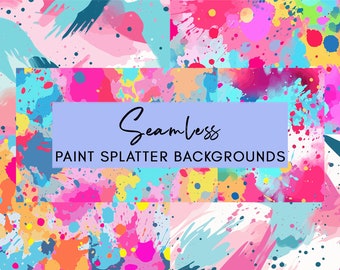 Vibrant Paint Splatter Backgrounds, Seamless Texture (Digital Download)