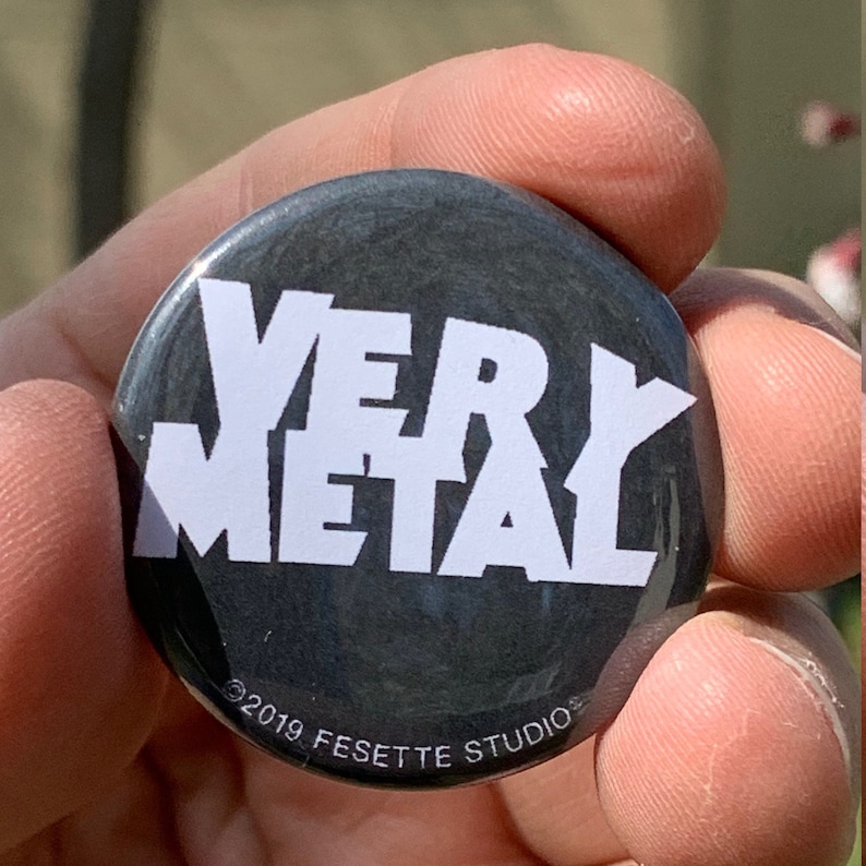Very Metal Button image 1
