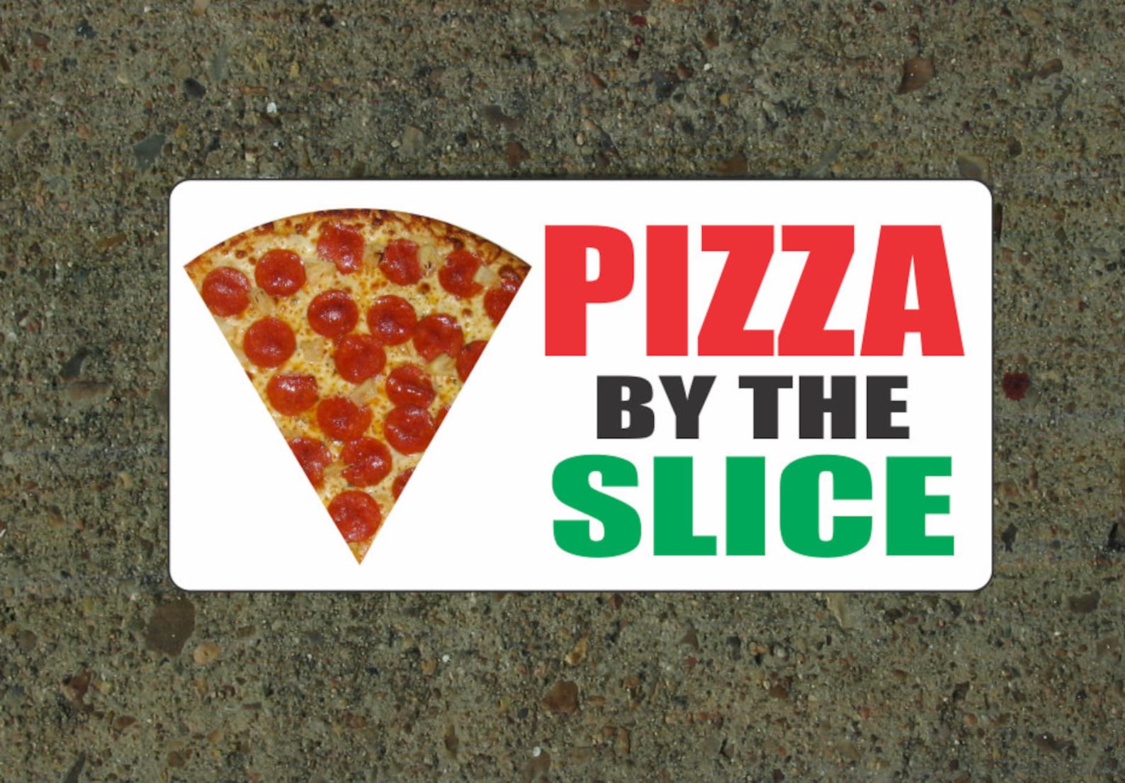 PIZZA by the SLICE Metal SIGN for Restaurant Kitchen Concession Trailer