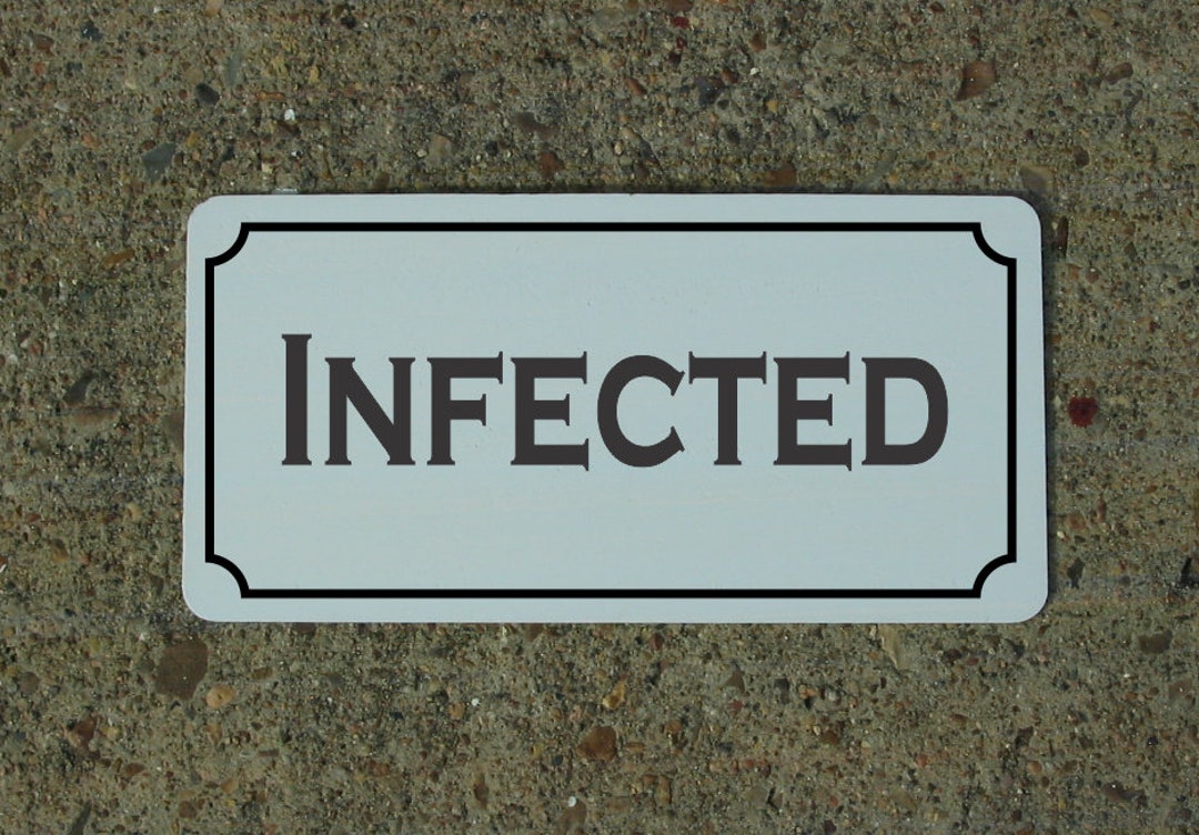 Infested Sign Printable INFECTED Metal Sign for Haunted House Halloween Ghost Witch Wican Wica ...