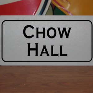 CHOW HALL Metal Sign Kitchen Restaurant