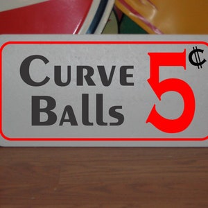 Curve Balls 5 cents Metal Sign for Baseball Practice Field