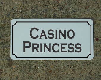 Casino Princess Metal Sign for Bar Restaurant Club Hotel machine