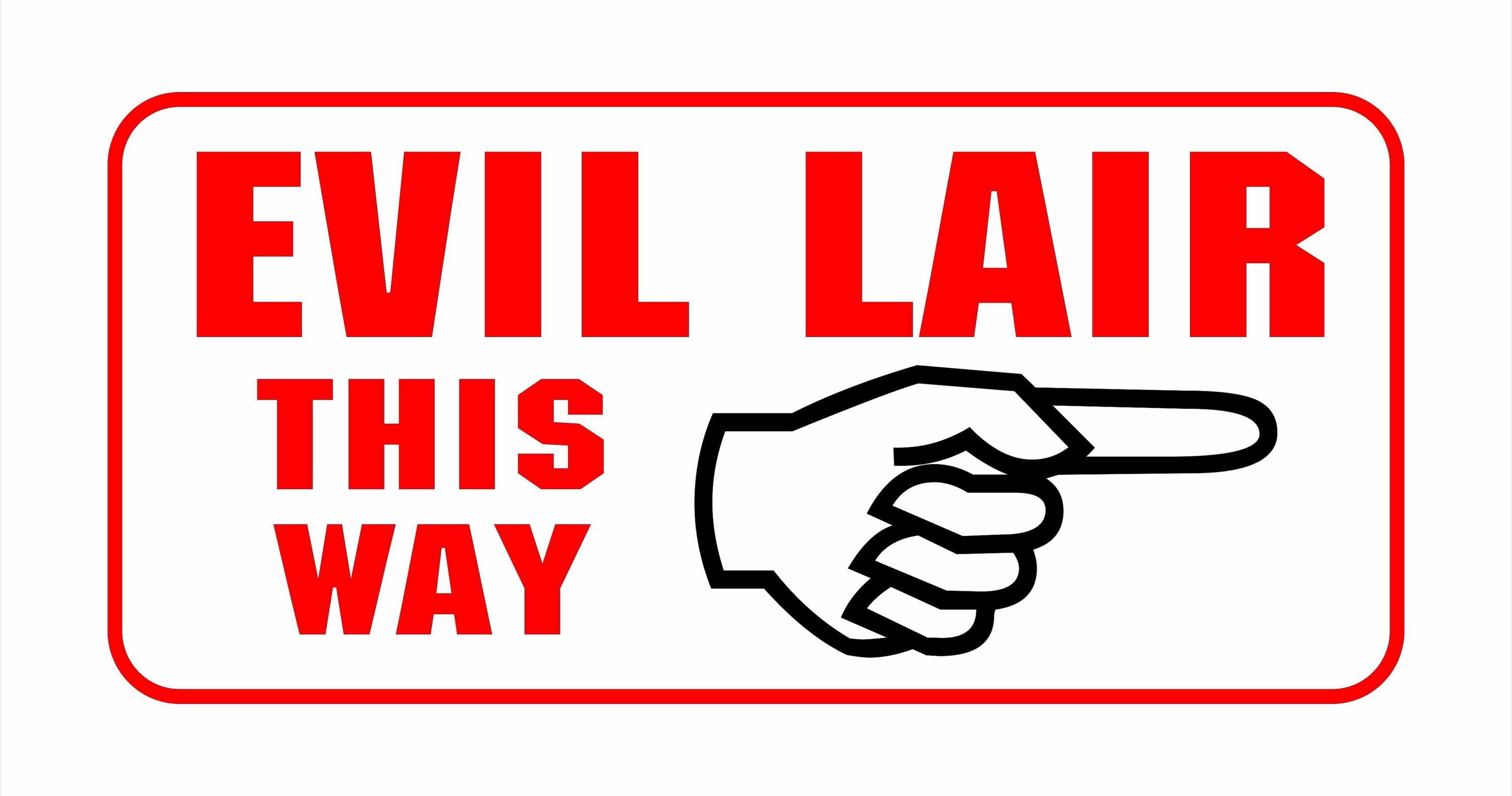 EVIL LAIR This Way Metal Sign - Etsy