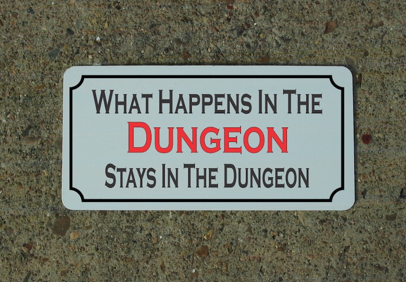 What Happens In The Dungeon What Happens in the Dungeon Stays in the Dungeon Metal Sign | Etsy