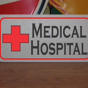 Medical Hospital METAL SIGN 6&quot;x12&quot;