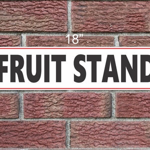 FRUIT STAND Metal Sign 6x18