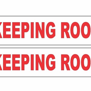 Panneau routier 6 x 24 cm KEEPING ROOM rouge et blanc, achetez-en 1 et recevez-en 1 GRATUITE recto-verso