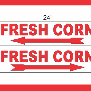 2-6x24 Fresh Corn mit Pfeil Richtungsschilder Straße Straße Yard Corner