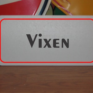 VIXEN Metal Sign