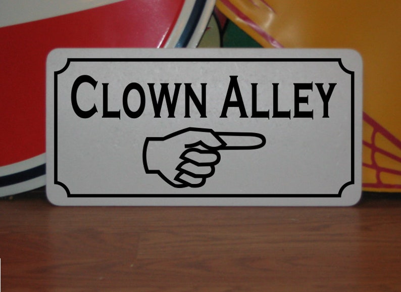 CLOWN ALLEY Metal Sign Vintage Carnival Fair Boardwalk Amusement Park Game Room Circus image 1