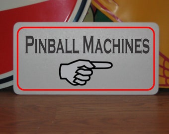 Pinball Machines arrow Metal Sign for Video Poker or Slot Machines Convenience Store Game Room