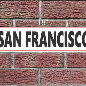 SAN FRANCISCO Metal Sign