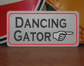 Dancing Gator Metal Sign Alligator