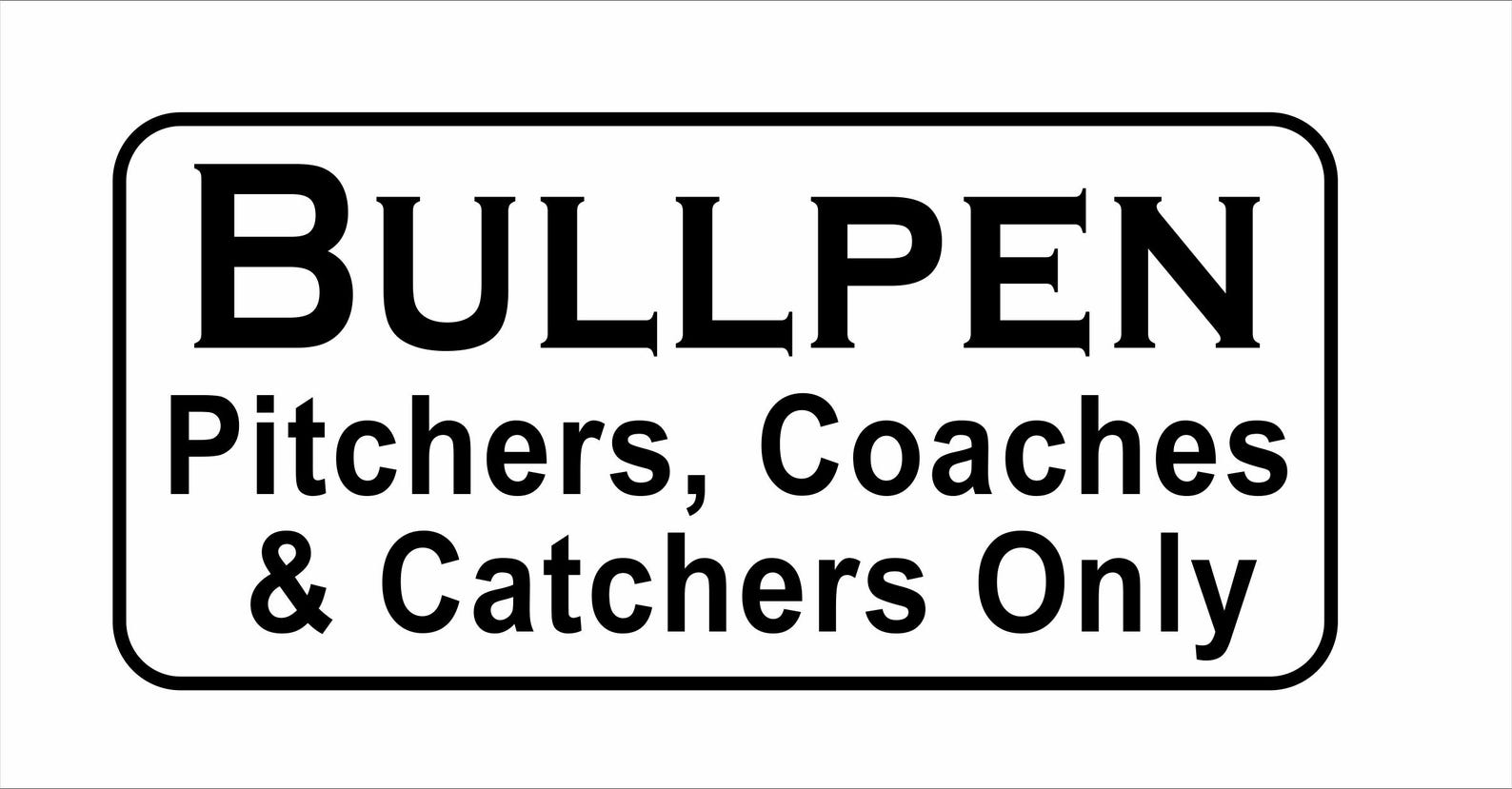 Bullpen Pitchers Coaches & Catchers Only Metal Sign Vintage Carnival ...