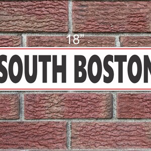 SOUTH BOSTON Metal Sign 6x18