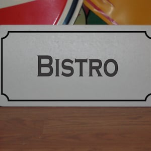Bistro Metal Sign for Restaurant Shop Food Truck Trailer or Stand