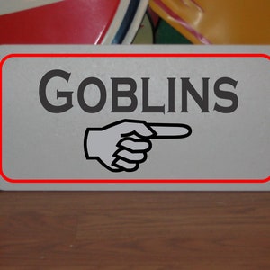 Goblins Metal Sign