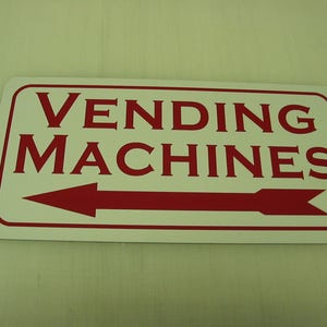 VENDING MACHINES Metal Tin Sign LEFT Arrow