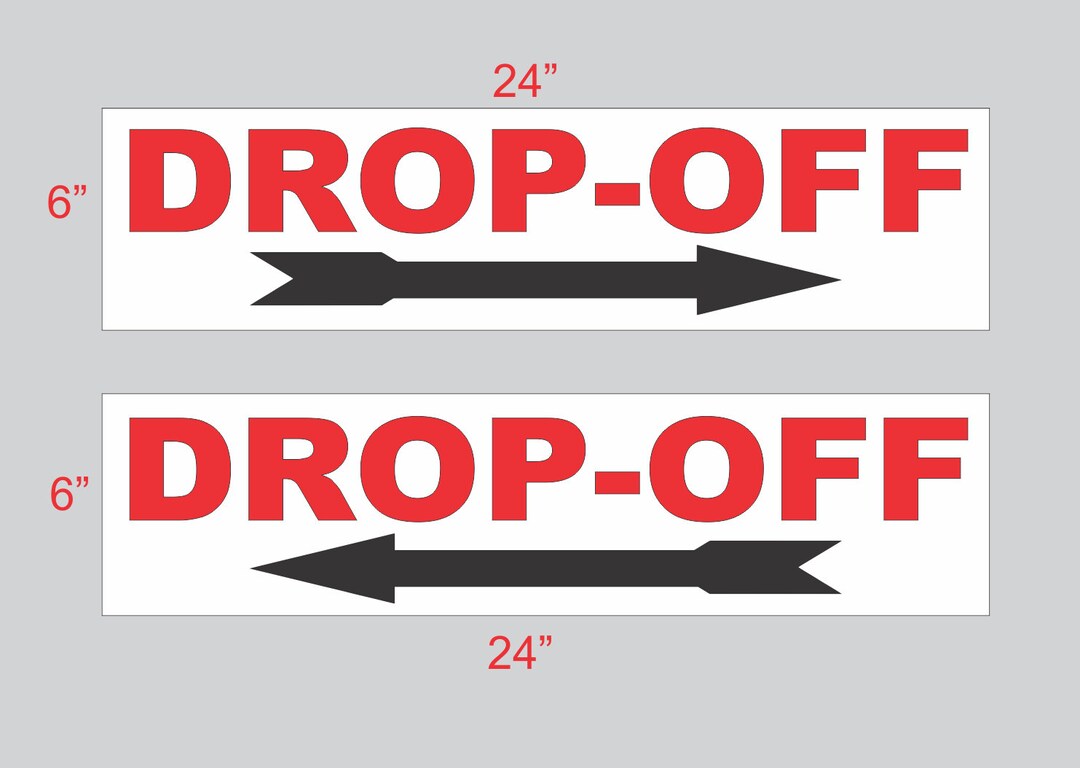 Triangle Drop Off 2-6x24 DROP-OFF With Arrow Directional Signs Street Road Yard Corner ...