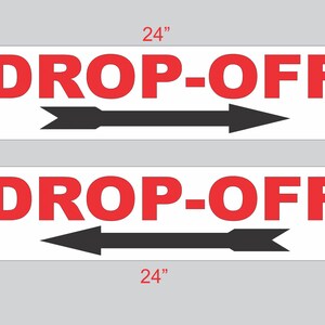 2-6x24 DROP-OFF mit Pfeil Richtungsschilder Straße Hof Ecke für die Schule Kirche Ereignis