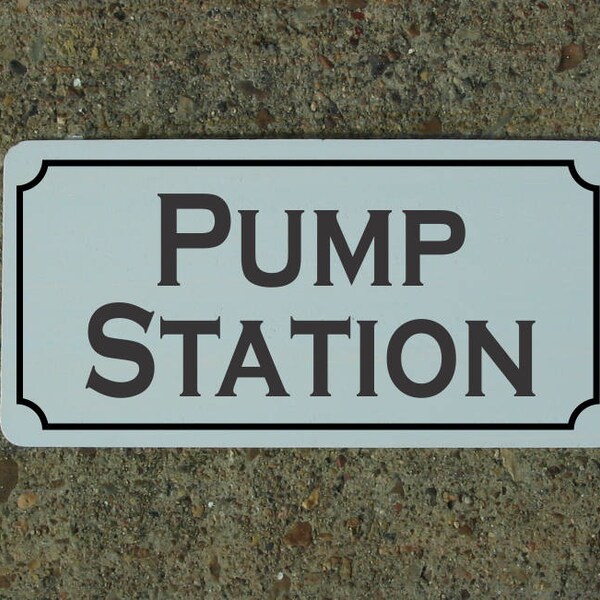 PUMP STATION Metal Sign  Gas Water