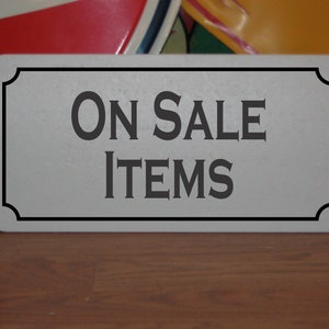 On Sale Items Metal Sign