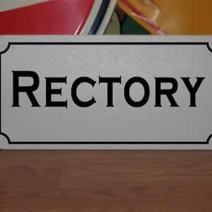 RECTORY Metal sign for Church Decor Cosplay