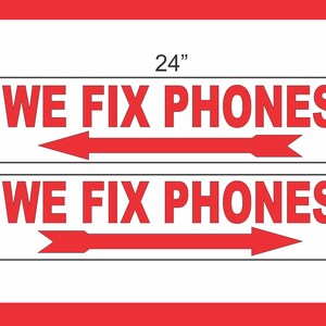 2-6x24 Wir Reparieren Telefone mit Pfeil Richtungsschilder Straße Straße Yard Corner