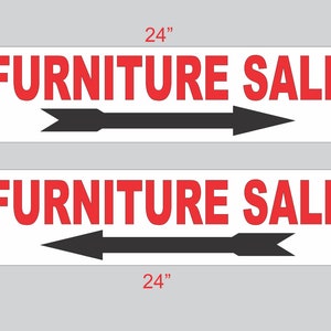 2-6 x 24 FURNITURE SALE met pijlrichtingborden Street Road Yard Corner