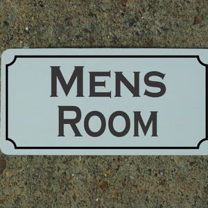 MENS ROOM Metal Sign for Bathroom Restroom