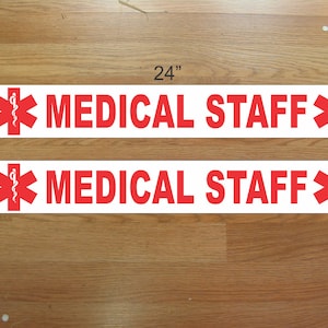 MEDICAL STAFF Magnetic signs to fit Car, Tow Truck, Van Suv Us Dot Approved Size