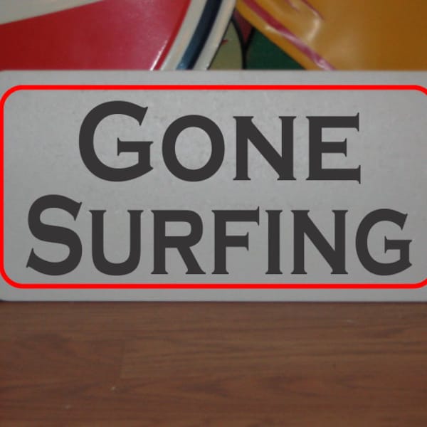 GONE SURFING Metal sign for Beach House Surf Shop Restaurant