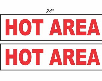 Cartello immobiliare HOT AREA 6x24 Acquista 1 e ricevi 1 GRATIS Bifacciale