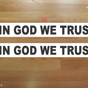 IN GOD We TRUST Magnetic signs to fit Car, Tow Truck, Van Suv Us Dot Approved Size