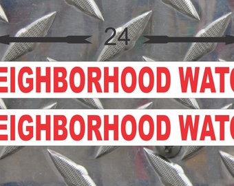 2 tabliczki magnetyczne NEIGHBORHOOD WATCH 3"x24" czerwone