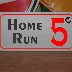 Home Run 5 cents Metal Sign for Baseball Practice Field