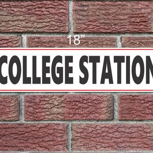 COLLEGE STATION Metal Sign