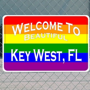 Welcome to KEY WEST FL Metal Highway Rainbow Sign