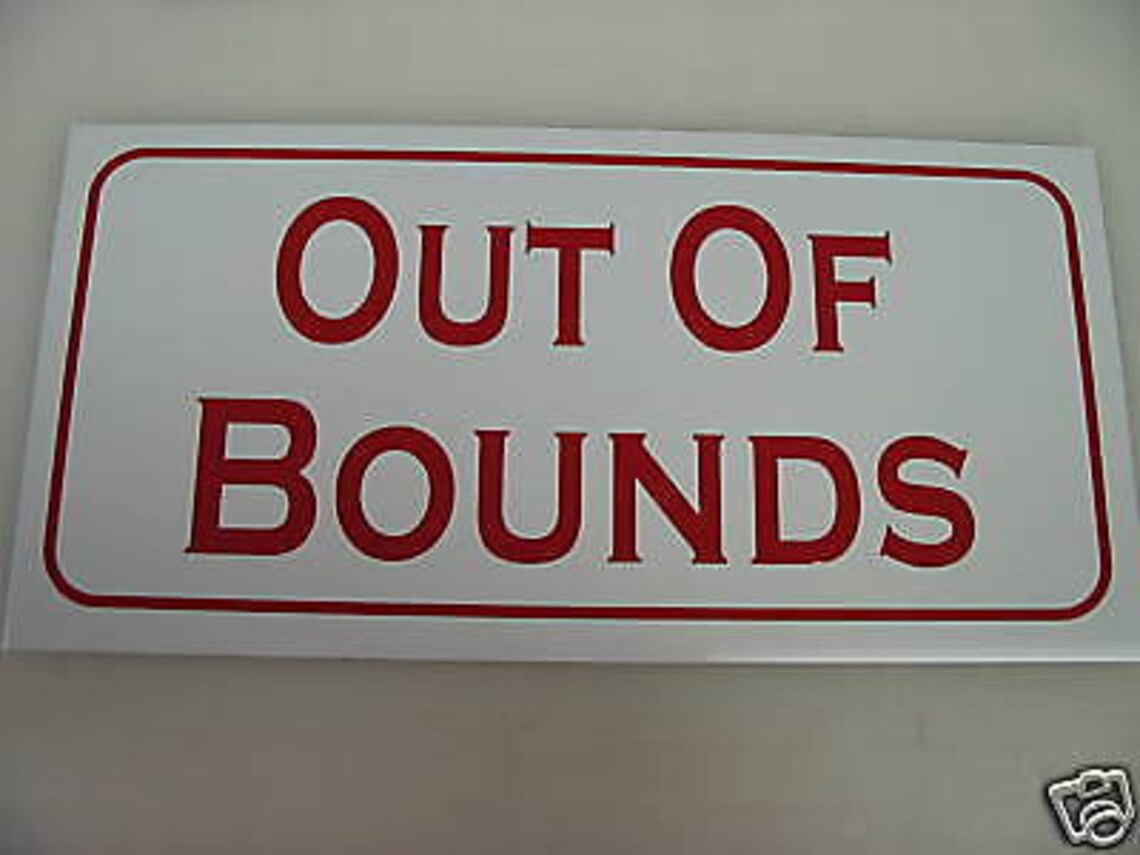 OUT OF BOUNDS... Metal Sign Etsy OUT OF BOUNDS... Metal Sign Etsy
