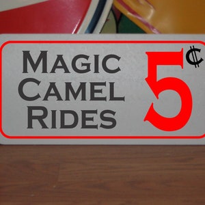 Magic Camel Rides 5 cents Metal Sign