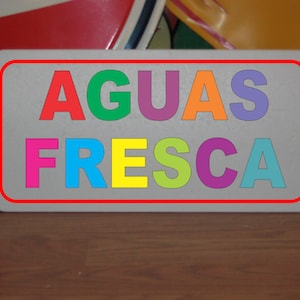 AGUAS FRESCA 6&quot;x12&quot; Metal Sign for Taco Stand Food Truck Restaurant