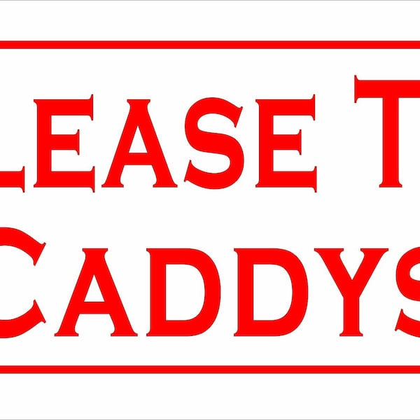 PLEASE TIP CADDYS Metal sign Golf Course Club Caddy Shack