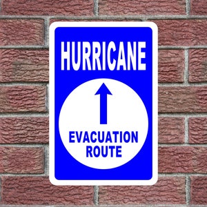 HURRICANE EVACUATION ROUTE with Arrow Metal Sign 12x18 Street Road Highway