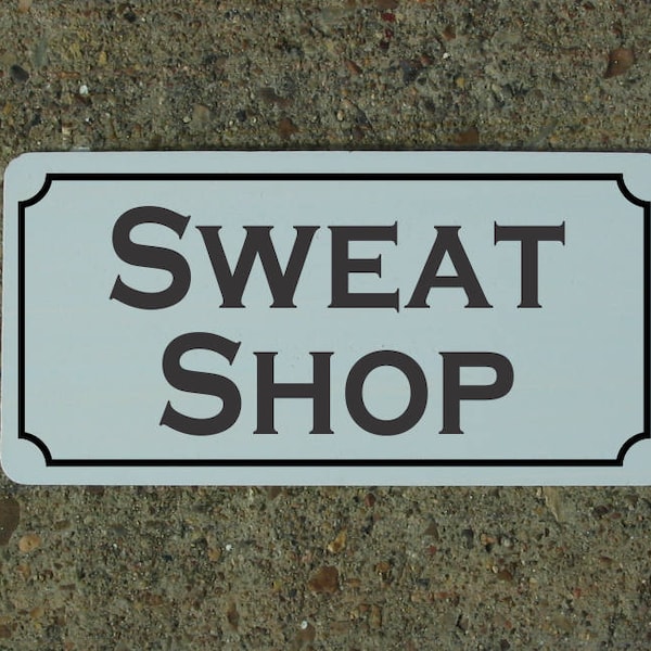 SWEAT SHOP Cartello in metallo per palestra, carrozzeria, magazzino