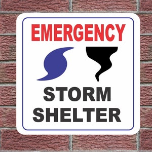 EMERGENCY STORM SHELTER Metal Sign 12x12 Street Road Highway Business Door Hurricane Tornado
